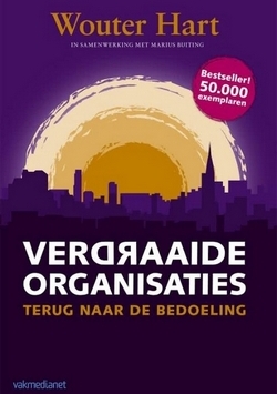 Verdraaide organisaties, Wouter Hart